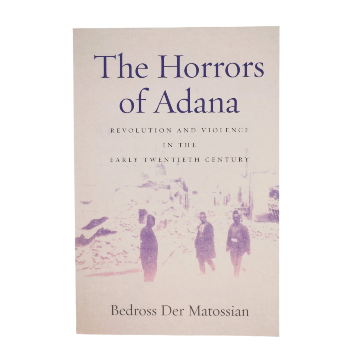 The Horrors of Adana