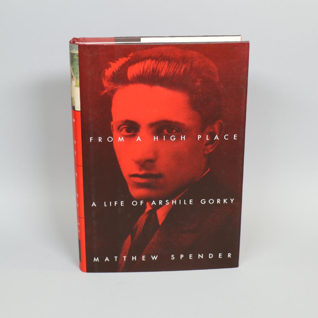 From a High Place: A Life of Arshile Gorky
