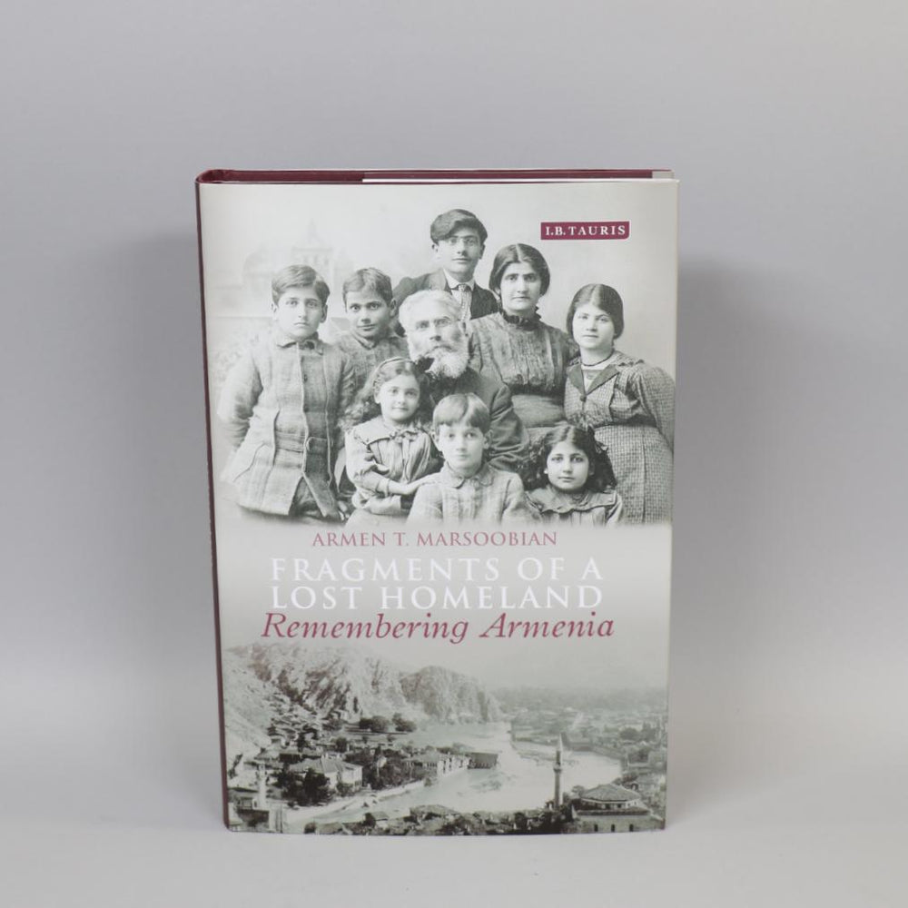 Fragments of a Lost Homeland: Remembering Armenia