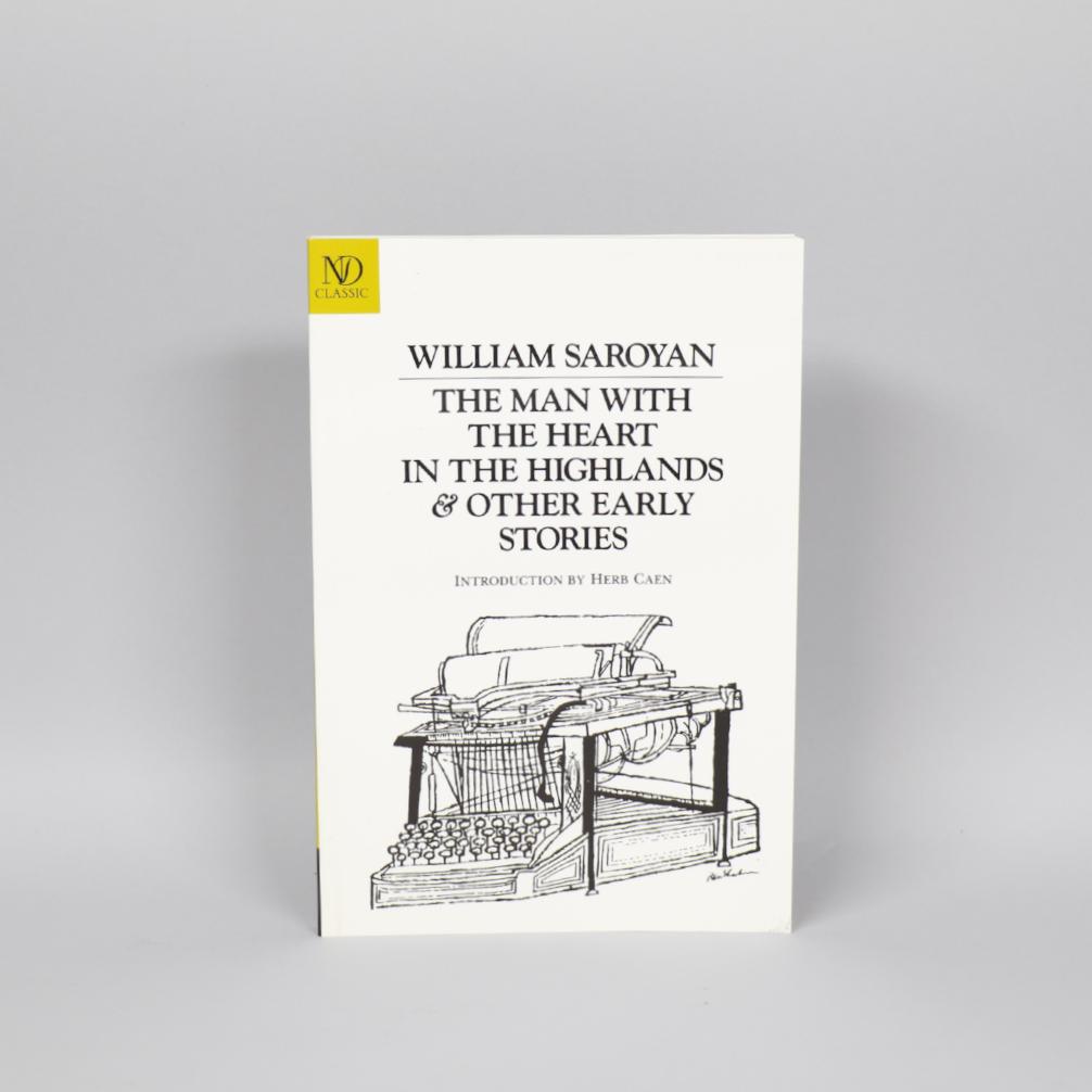 The Man With the Heart in the Highlands & Other Early Stories