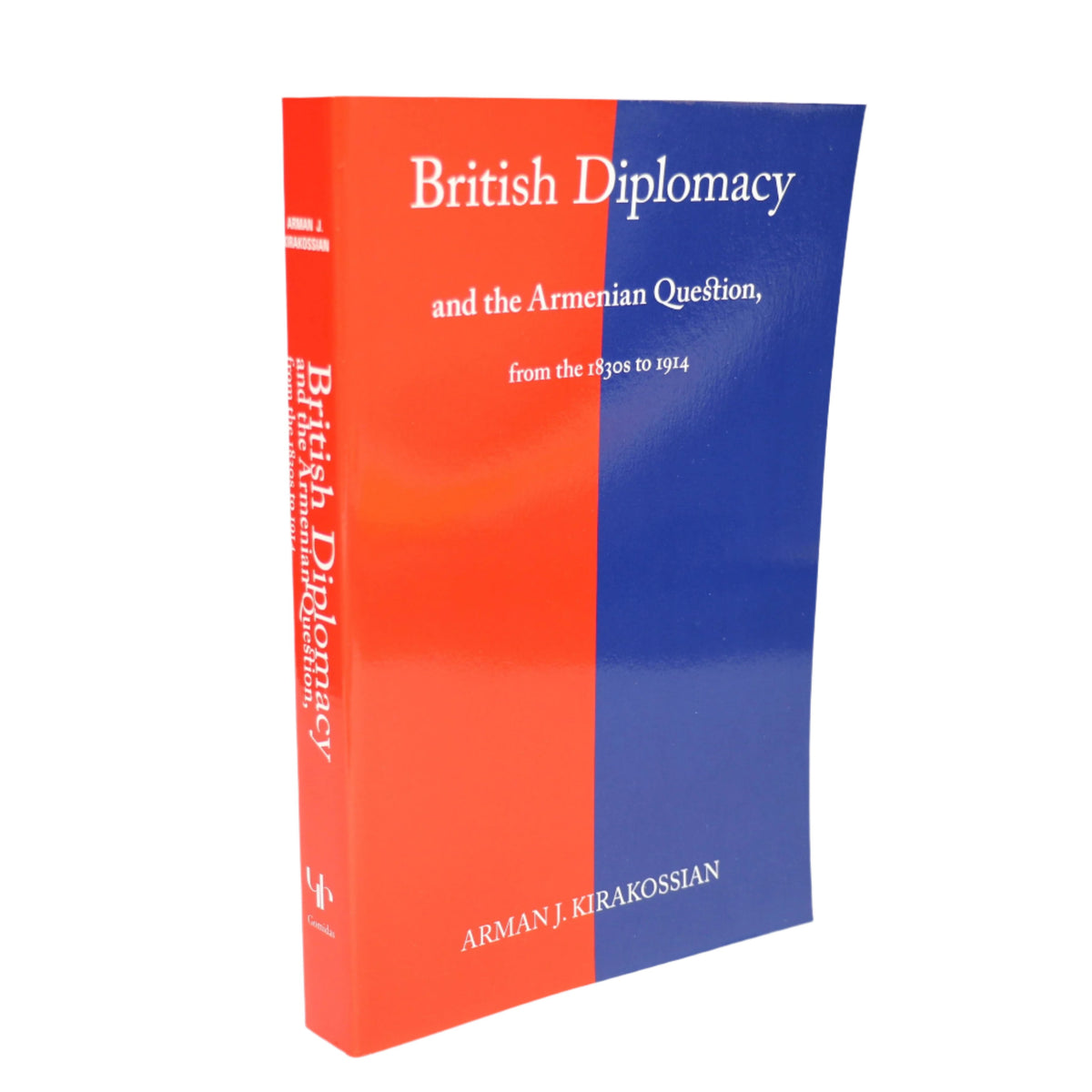 British Diplomacy and the Armenian Question: From the 1830s to 1914