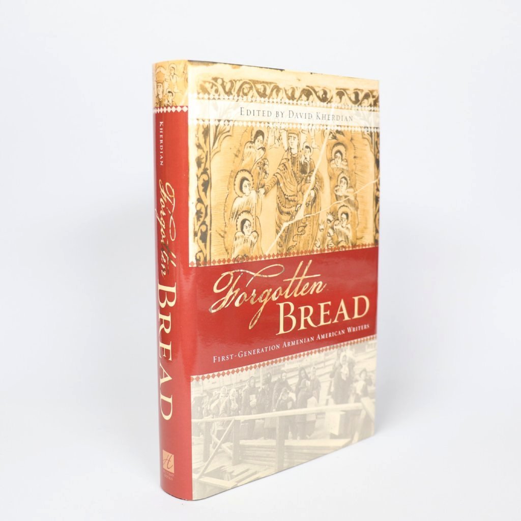 Forgotten Bread: First-Generation Armenian American Writers