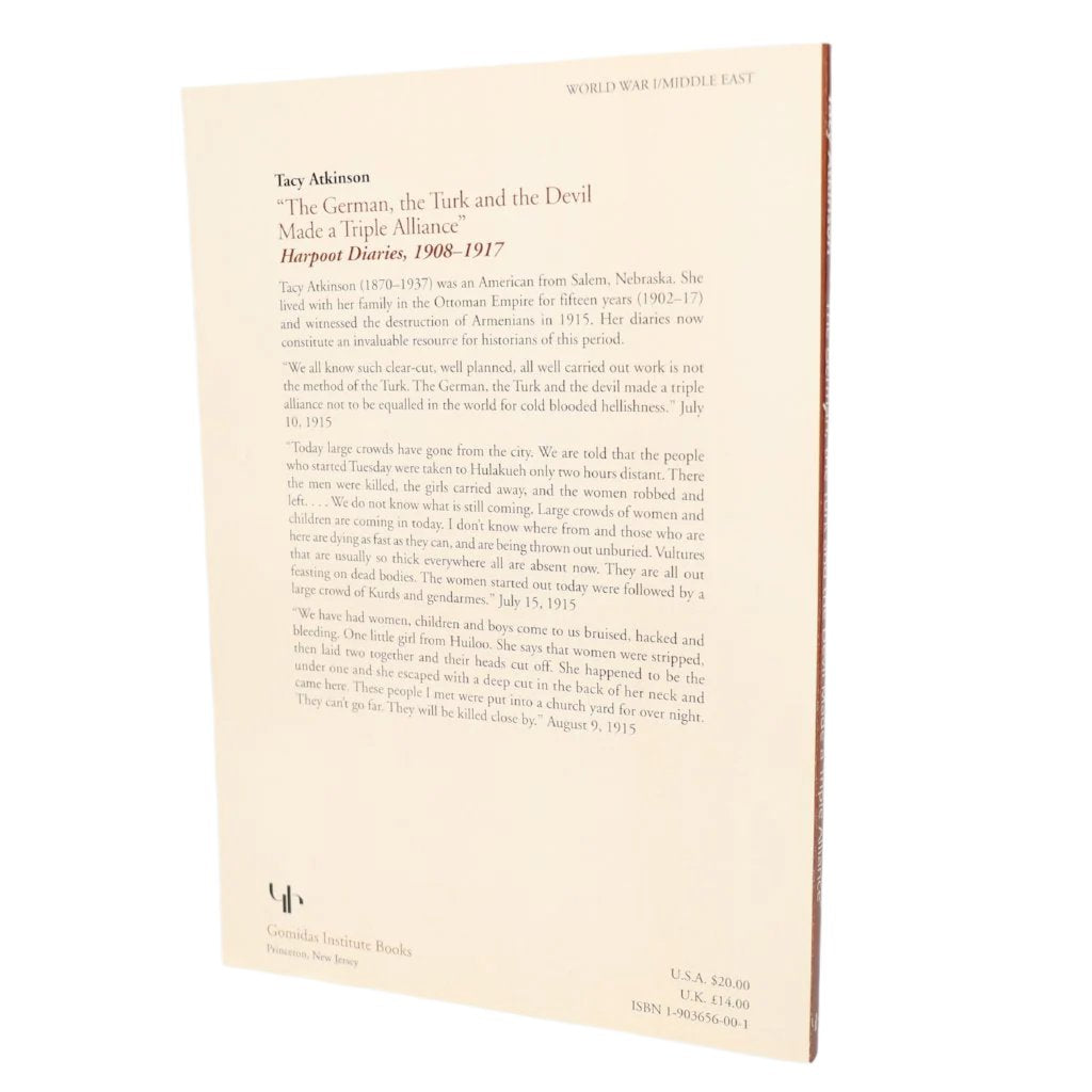"The German, the Turk and the Devil Made a Triple Alliance": Harpoot Diaries, 1908-1917