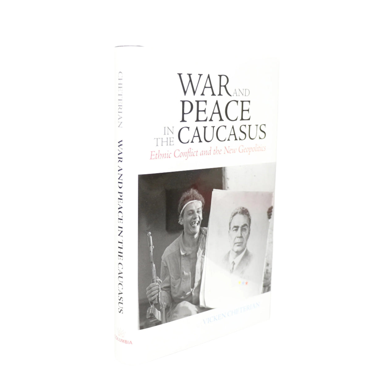 War and Peace in the Caucasus: Ethnic Conflict and the New Geopolitics