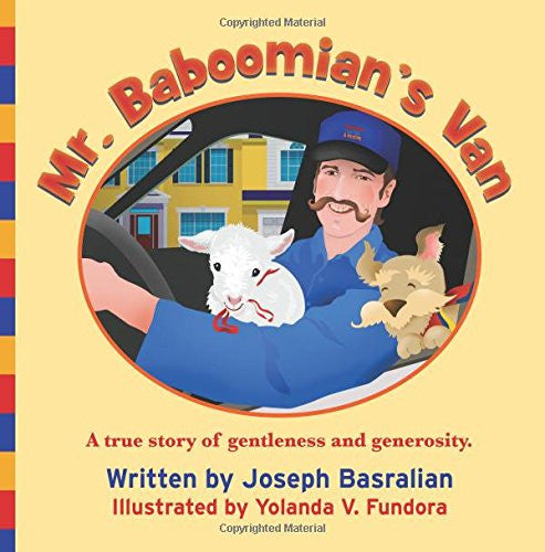Mr. Baboomian's Van: A True Story of Gentleness and Generosity