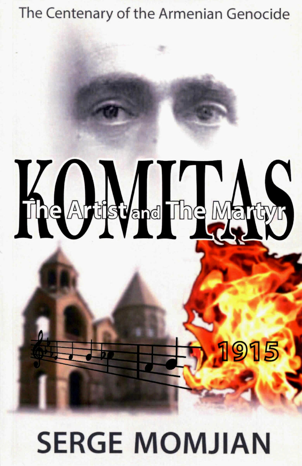 Komitas: The Artist and the Martyr