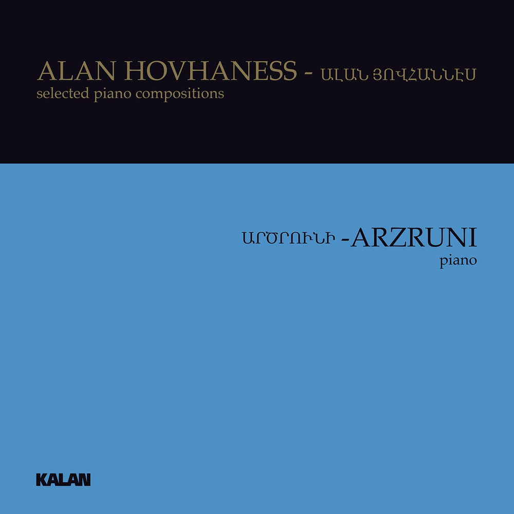 HOVHANESS: selected piano compositions by Şahan Arzruni