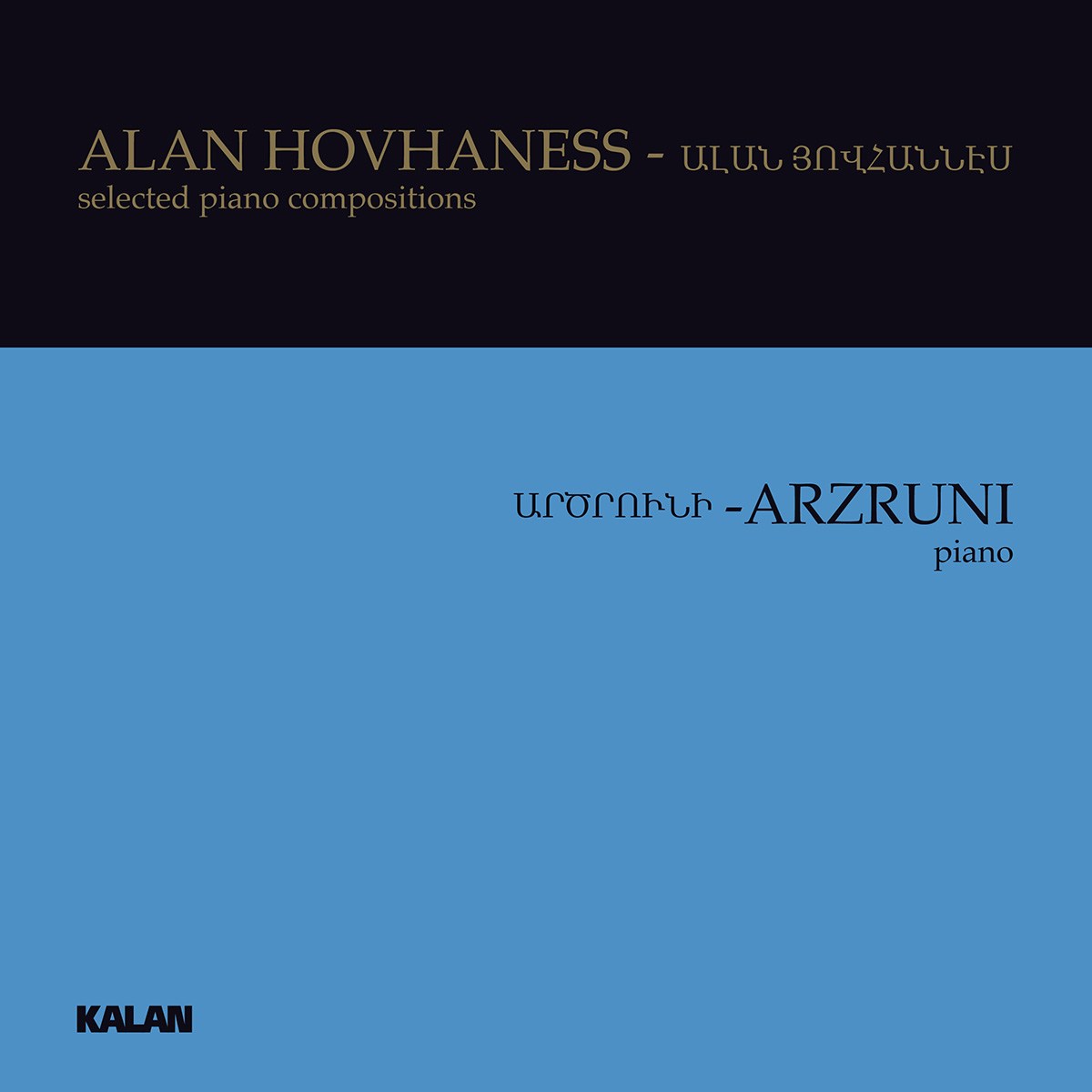 HOVHANESS: selected piano compositions by Şahan Arzruni