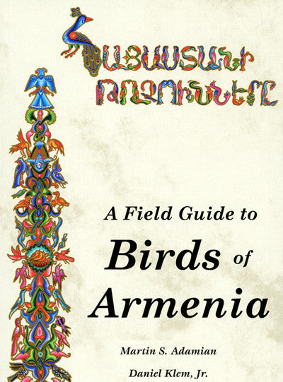 A Field Guide to Birds of Armenia