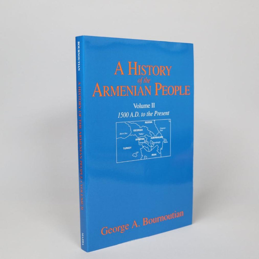 A history of the Armenian people, Volume 2: 1500 A.D. to the Present