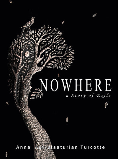 Nowhere: A Story of Exile